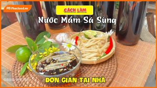Cách Làm Nước Mắm Sá Sùng